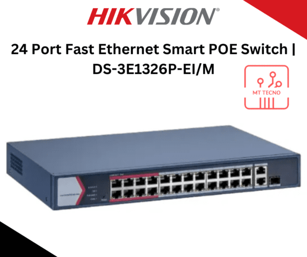 24 Port Fast Ethernet Smart POE Switch | DS-3E1326P-EI/M