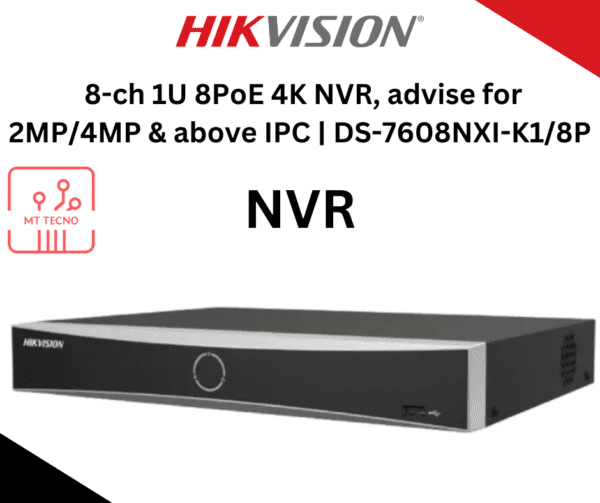 Hikvision 8-ch 1U 8PoE 4K NVR, advise for 2MP/4MP & above IPC | DS-7608NXI-K1/8P